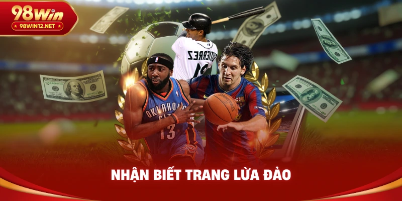 Nhận biết trang lừa đảo